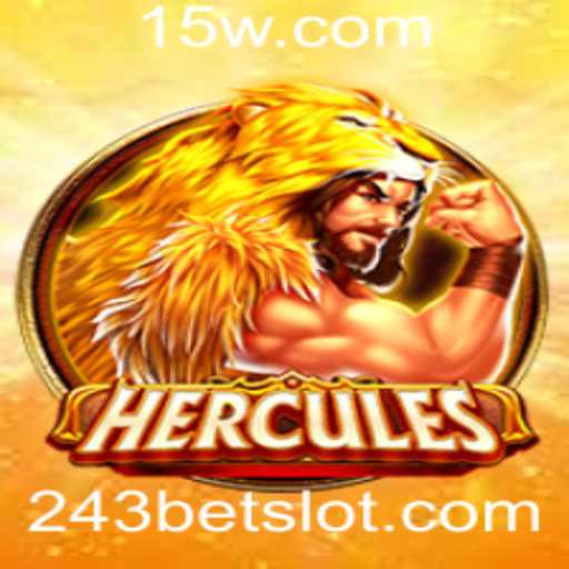 Explorando o Jogo de Slots Hercules: Atração Moderna no 243Bet